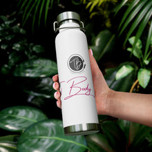 Load image into Gallery viewer, Tamed Bodies 22oz Vacuum Insulated Bottle